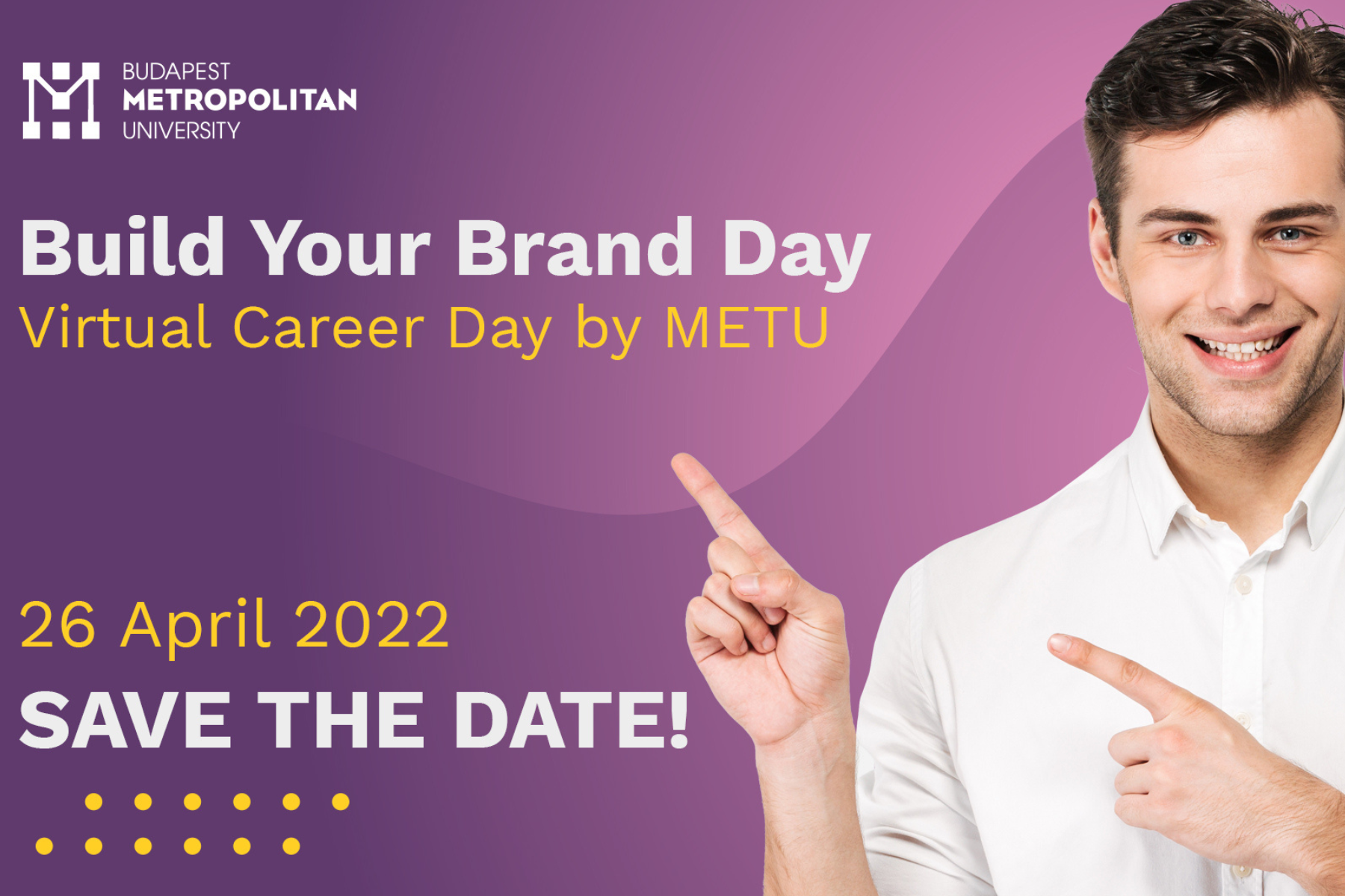 Build Your Brand Day - Virtual Career Day by METU