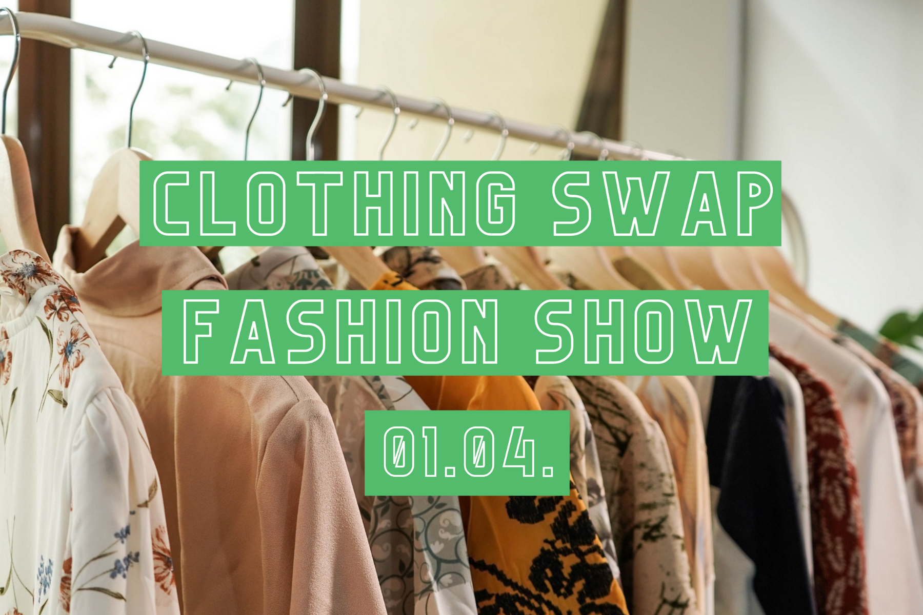 Clothing swap and Fashion show